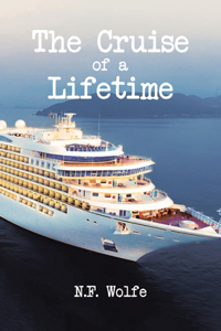 Cruise of a Lifetime