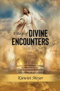 Path of Divine Encounters