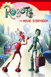 Robots â€“ Movie Storybook (Robots S.)