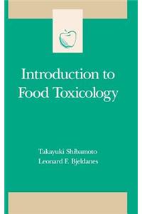 Introduction to Food Toxicology