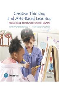 Creative Thinking and Arts-Based Learning