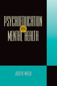 Psychoeducation in Mental Health