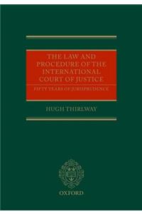 Law and Procedure of the International Court of Justice