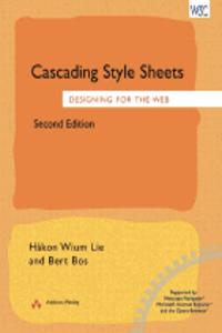 Cascading Style Sheets:Designing for the Web