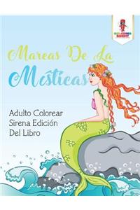 Mareas De La Místicas