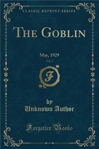 The Goblin, Vol. 9
