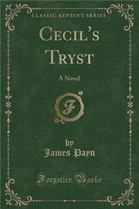 Cecil's Tryst