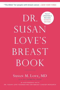 Dr. Susan Love's Breast Book