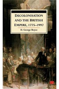 Decolonisation and the British Empire, 1775-1997