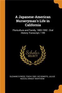 A Japanese-American Nurseryman's Life in California