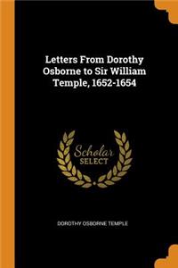 Letters from Dorothy Osborne to Sir William Temple, 1652-1654