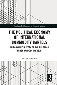 The Political Economy of International Commodity Cartels