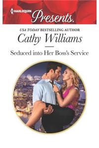 Seduced Into Her Boss's Service