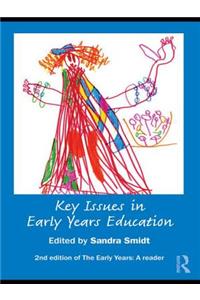 Key Issues in Early Years Education