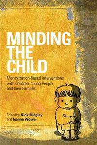 Minding the Child