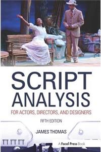 Script Analysis for Actors, Directors, and Designers
