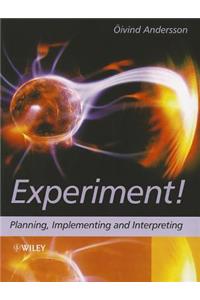 Experiment!