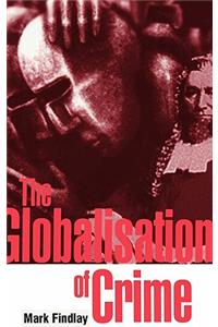 Globalisation of Crime