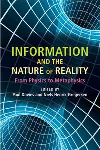 Information and the Nature of Reality