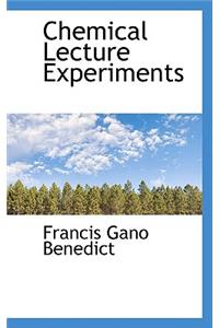 Chemical Lecture Experiments