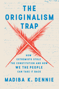 Originalism Trap