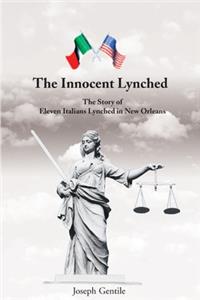 The Innocent Lynched