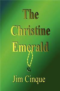 The Christine Emerald