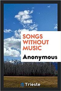 Songs without music