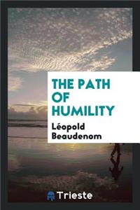 The Path of Humility