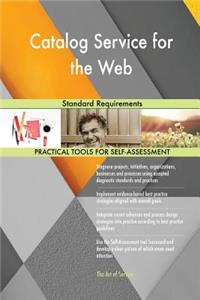 Catalog Service for the Web Standard Requirements