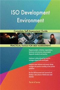 ISO Development Environment Complete Self-Assessment Guide