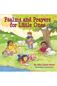 Psalms and Prayers for Little Ones