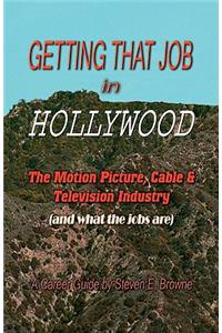 Getting That Job in Hollywood