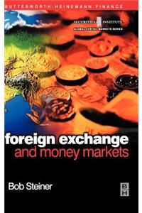 Foreign Exchange and Money Markets