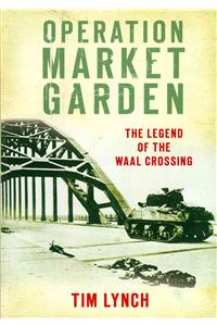 Operation Market Garden