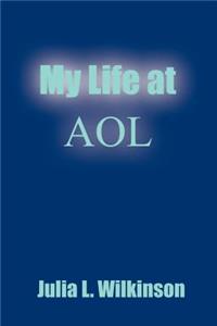 My Life at AOL