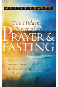 Hidden Power of Prayer and Fasting