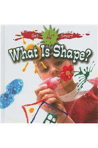 What Is Shape?