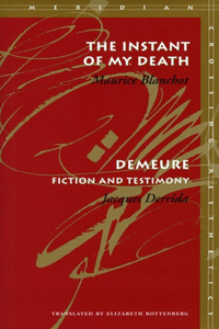 The Instant of My Death/Demeure
