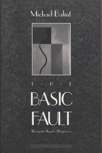 Basic Fault: Therapeutic Aspects of Regression