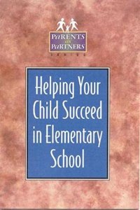 Helping Your Child Succeed in Elementary School