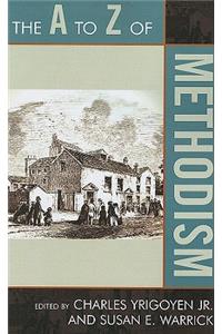 The A to Z of Methodism