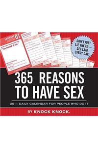 365 Reasons to Have Sex 2011 Calendar