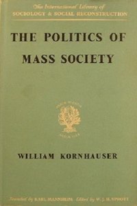 Politics of Mass Society