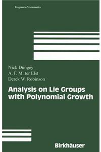 Analysis on Lie Groups with Polynomial Growth