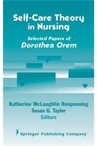 Self- Care Theory in Nursing