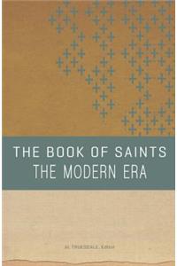 Book of Saints: The Modern Era