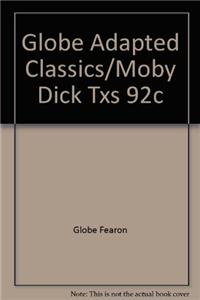 Globe Adapted Classics/Moby Dick Txs 92c