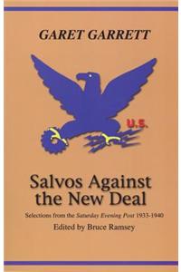 Salvos Against the New Deal