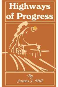 Highways of Progress